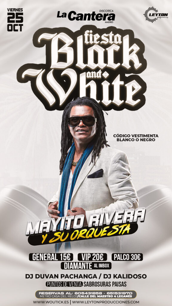 FIESTA BLACK AND WHITE – MAYITO RIVERA Y SU ORQUESTA EN CONCIERTO